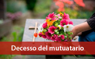 morte o decesso del mutuatario